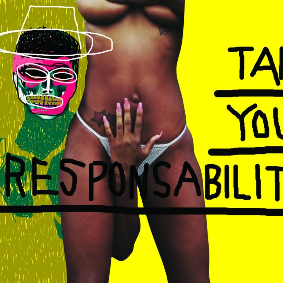 Take your responsability