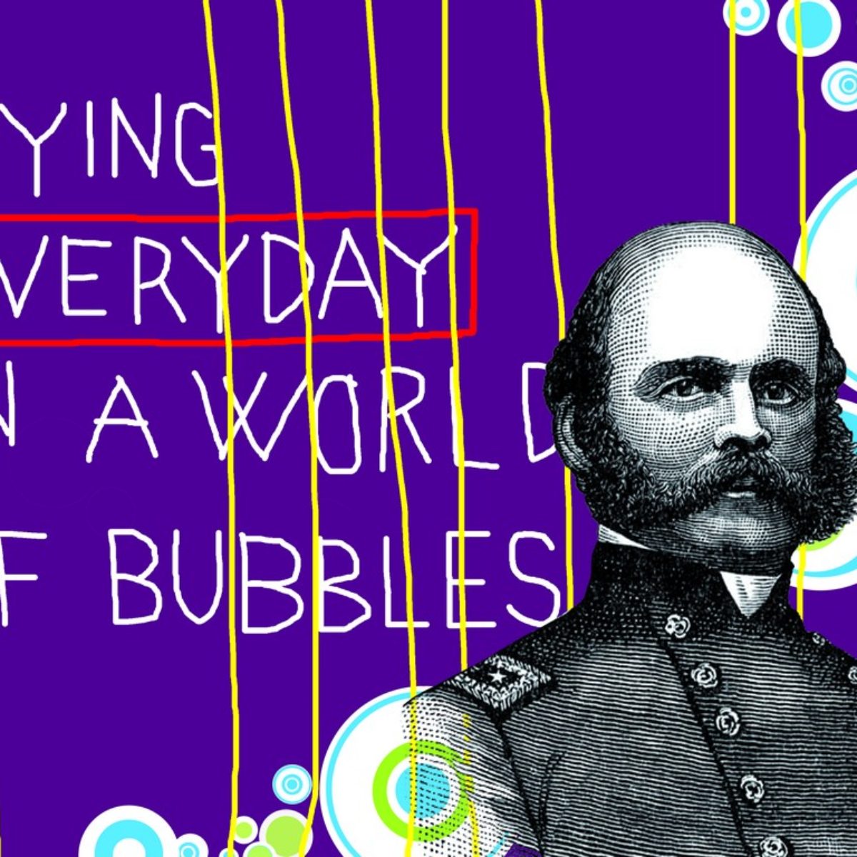 In a world of bubbles