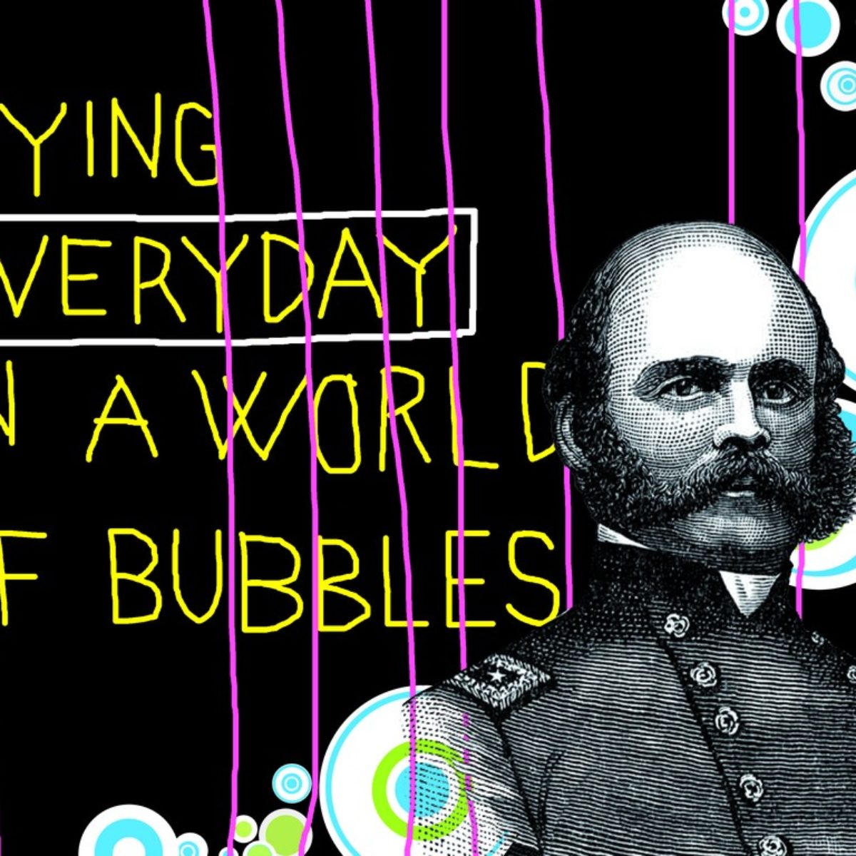 In a world of bubbles