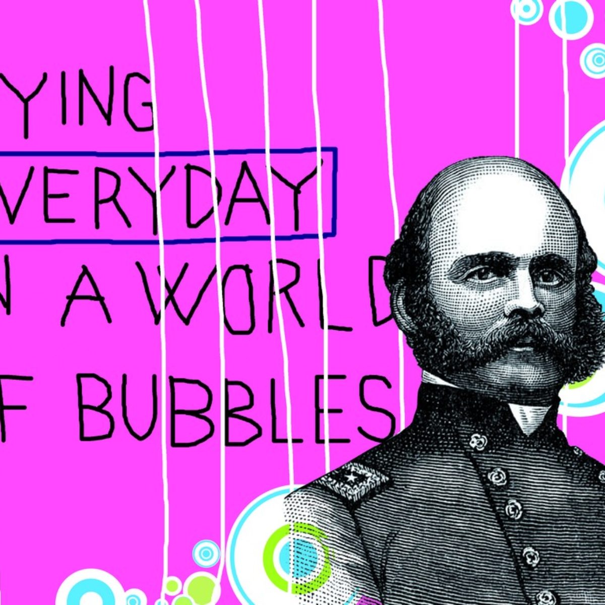 In a world of bubbles